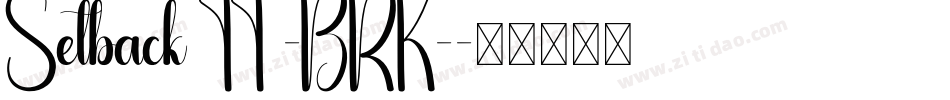 Setback TT -BRK-字体转换
